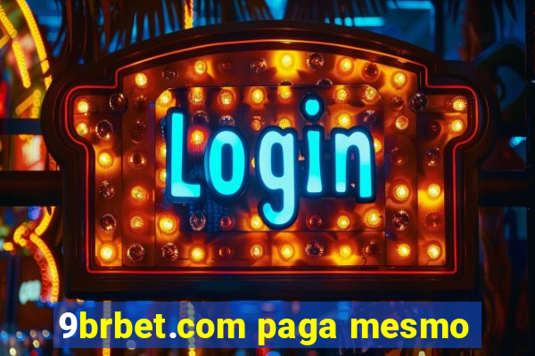 9brbet.com paga mesmo